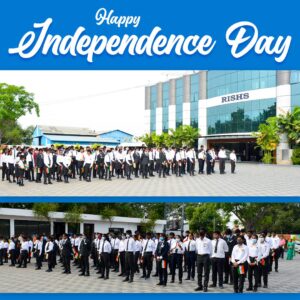Independence Day Celebration at RISHS International School, Chennai